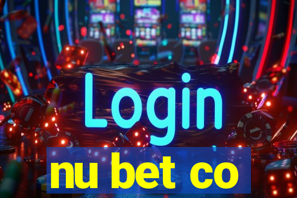 nu bet co